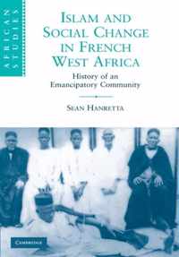 Islam and Social Change in French West Africa