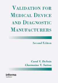 Validation for Medical Device and Diagnostic Manufacturers