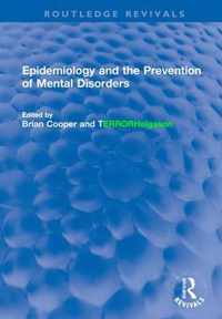 Epidemiology and the Prevention of Mental Disorders