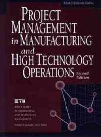 Project Management in Manufacturing and High Technology Operations