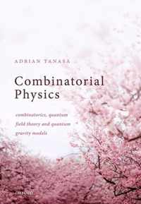 Combinatorial Physics