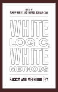 White Logic, White Methods