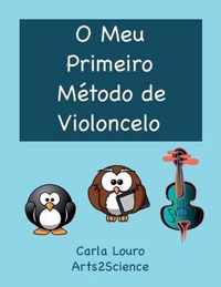 O Meu Primeiro Metodo de Violoncelo