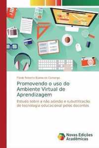 Promovendo o uso do Ambiente Virtual de Aprendizagem