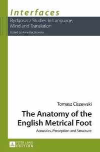 The Anatomy of the English Metrical Foot