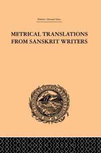 Metrical Translations from Sanskrit Writers