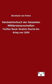 Handwörterbuch der Gesamten Militärwissenschaften