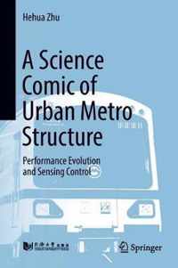 A Science Comic of Urban Metro Structure