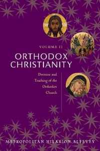 Orthodox Christianity Volume Ii