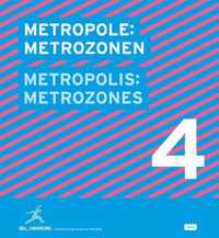 Metropole: Metrozonen / Metropolis: Metrozones 4