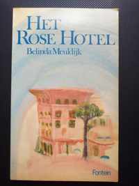 Rose hotel