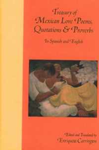 Treasury of Mexican Love Poems, Quotations and Proverbs