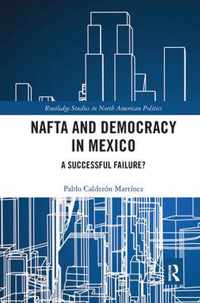 NAFTA and Democracy in Mexico