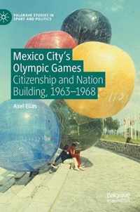 Mexico City's Olympic Games