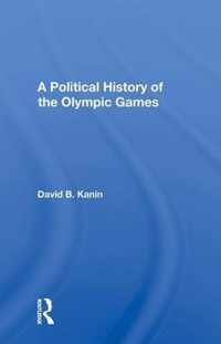 A Political History Of The Olympic Games