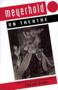 Meyerhold on Theatre