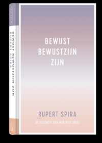 De essentie van meditatie 1 -   Bewust bewustzijn zijn