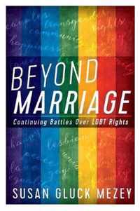 Beyond Marriage