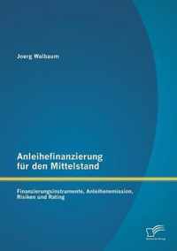 Anleihefinanzierung fur den Mittelstand