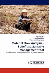 Material Flow Analysis - Benefit Sustainable Management Tool