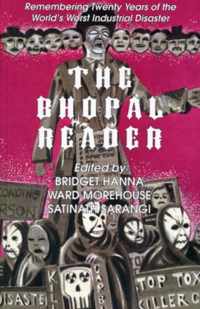 The Bhopal Reader: Twenty Years of the World's Worst Industrial Disaster