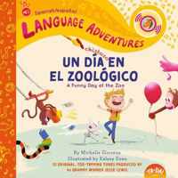 Un dia chistoso en el zoologico (A Funny Day at the Zoo, Spanish/espanol language edition)