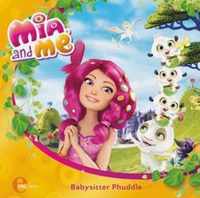 Mia and Me - Das Original-Hörspiel zum Buch 01. Babysitter Phuddle