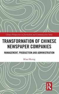 Transformation of Chinese Newspaper Companies