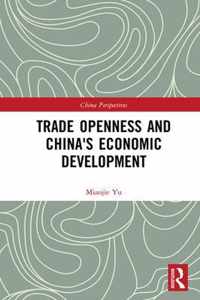 Trade Openness and China's Economic Development