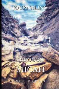 Journaling Through Micah