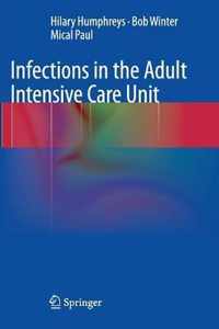 Infections in the Adult Intensive Care Unit