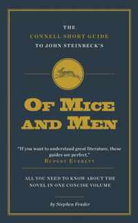 The Connell Short Guide to John Steinbeck's of Mice and Men