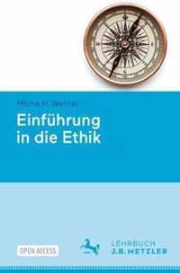 Einfuhrung in Die Ethik