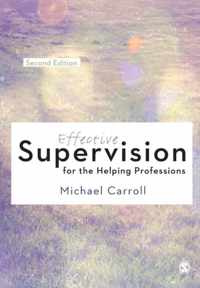 Effective Supervision for the Helping Professions