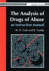 The Analysis of Drugs of Abuse