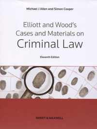 Elliott & Wood's Cases and Materials on Criminal Law