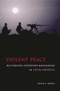 Violent Peace