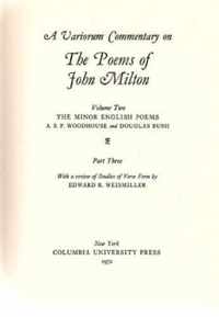 A Variorum Commentary on the Poems of John Milton