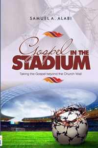 Gospel in the Stadium