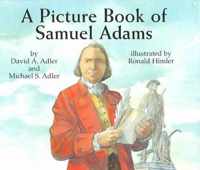 A Picture Book of Samuel Adams