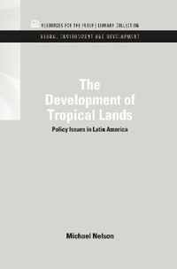 The Development of Tropical Lands