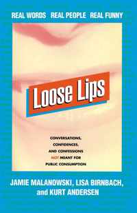 Loose Lips