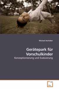 Geratepark fur Vorschulkinder