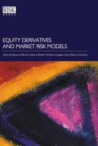 Equity Derivatives and Market Risk Models