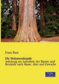 Die Holzmesskunde