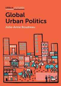 Global Urban Politics