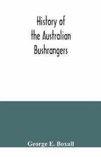 History of the Australian bushrangers