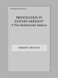 Privatization in Eastern Germany