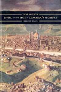 Living on the Edge in Leonardo's Florence