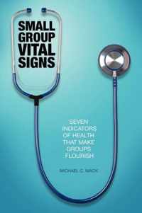 Small Group Vital Signs